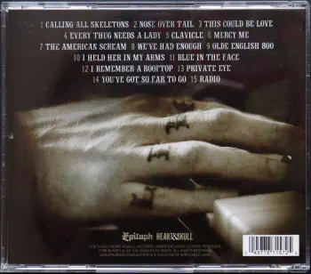 <u>PRESSING INFO</u><br><table class=inf_press><tbody><tr class=inf_info><td class=inf_title>Album:</td><td class=inf_info> Damnesia (USA Edition) </td></tr>
    <td class=inf_title>Pressing:</td><td> CD </td></tr>
    <td class=inf_title>Release Date:</td><td> Jul. 12th 2011  </td></tr>
    <td class=inf_title>Label:</td><td> Epitaph  </td></tr>
    <td class=inf_title>Catalog Number:</td><td> 87157-2 </td></tr>
    <td class=inf_title>Barcode:</td><td> 0 45778 71572 5  </td></tr>
    <td class=inf_title>&nbsp;</td><td> <a href=https://www.discogs.com/release/3175299 target=_blank rel=noopener noreferrer>View This Release on Discogs</a> </tr></tbody></table>
    <br><br><u>TRACKLIST</u><br><table class='inf_tracks'><tbody><tr>
            <td class='inf_num'>1</td>
            <td class='inf_trk'>Calling All Skeletons</td>
            <td class='inf_len'>3:31</td>
            <td><a href='#' class='lyric-link' data-album-code='damnesia' data-song-title='Calling All Skeletons'>Lyrics</a></td></tr><tr>
            <td class='inf_num'>2</td>
            <td class='inf_trk'>Nose Over Tail</td>
            <td class='inf_len'>2:42</td>
            <td><a href='#' class='lyric-link' data-album-code='damnesia' data-song-title='Nose Over Tail'>Lyrics</a></td></tr><tr>
            <td class='inf_num'>3</td>
            <td class='inf_trk'>This Could Be Love</td>
            <td class='inf_len'>4:26</td>
            <td><a href='#' class='lyric-link' data-album-code='damnesia' data-song-title='This Could Be Love'>Lyrics</a></td></tr><tr>
            <td class='inf_num'>4</td>
            <td class='inf_trk'>Every Thug Needs A Lady</td>
            <td class='inf_len'>3:42</td>
            <td><a href='#' class='lyric-link' data-album-code='damnesia' data-song-title='Every Thug Needs A Lady'>Lyrics</a></td></tr><tr>
            <td class='inf_num'>5</td>
            <td class='inf_trk'>Clavicle</td>
            <td class='inf_len'>2:39</td>
            <td><a href='#' class='lyric-link' data-album-code='damnesia' data-song-title='Clavicle'>Lyrics</a></td></tr><tr>
            <td class='inf_num'>6</td>
            <td class='inf_trk'>Mercy Me</td>
            <td class='inf_len'>3:03</td>
            <td><a href='#' class='lyric-link' data-album-code='damnesia' data-song-title='Mercy Me'>Lyrics</a></td></tr><tr>
            <td class='inf_num'>7</td>
            <td class='inf_trk'>The American Scream</td>
            <td class='inf_len'>3:16</td>
            <td><a href='#' class='lyric-link' data-album-code='damnesia' data-song-title='The American Scream'>Lyrics</a></td></tr><tr>
            <td class='inf_num'>8</td>
            <td class='inf_trk'>We’ve Had Enough</td>
            <td class='inf_len'>2:49</td>
            <td><a href='#' class='lyric-link' data-album-code='damnesia' data-song-title='We’ve Had Enough'>Lyrics</a></td></tr><tr>
            <td class='inf_num'>9</td>
            <td class='inf_trk'>Olde English 800</td>
            <td class='inf_len'>1:37</td>
            <td><a href='#' class='lyric-link' data-album-code='damnesia' data-song-title='Olde English 800'>Lyrics</a></td></tr><tr>
            <td class='inf_num'>10</td>
            <td class='inf_trk'>I Held Her In My Arms</td>
            <td class='inf_len'>2:44</td>
            <td><a href='#' class='lyric-link' data-album-code='damnesia' data-song-title='I Held Her In My Arms'>Lyrics</a></td></tr><tr>
            <td class='inf_num'>11</td>
            <td class='inf_trk'>Blue In The Face</td>
            <td class='inf_len'>3:41</td>
            <td><a href='#' class='lyric-link' data-album-code='damnesia' data-song-title='Blue In The Face'>Lyrics</a></td></tr><tr>
            <td class='inf_num'>12</td>
            <td class='inf_trk'>I Remember A Rooftop</td>
            <td class='inf_len'>3:39</td>
            <td><a href='#' class='lyric-link' data-album-code='damnesia' data-song-title='I Remember A Rooftop'>Lyrics</a></td></tr><tr>
            <td class='inf_num'>13</td>
            <td class='inf_trk'>Private Eye</td>
            <td class='inf_len'>3:47</td>
            <td><a href='#' class='lyric-link' data-album-code='damnesia' data-song-title='Private Eye'>Lyrics</a></td></tr><tr>
            <td class='inf_num'>14</td>
            <td class='inf_trk'>You’ve Got So Far To Go</td>
            <td class='inf_len'>3:12</td>
            <td><a href='#' class='lyric-link' data-album-code='damnesia' data-song-title='You’ve Got So Far To Go'>Lyrics</a></td></tr><tr>
            <td class='inf_num'>15</td>
            <td class='inf_trk'>Radio</td>
            <td class='inf_len'>5:23</td>
            <td><a href='#' class='lyric-link' data-album-code='damnesia' data-song-title='Radio'>Lyrics</a></td></tr></tbody></table><br><br>
    <u>NOTES</u><br> 
 - Back