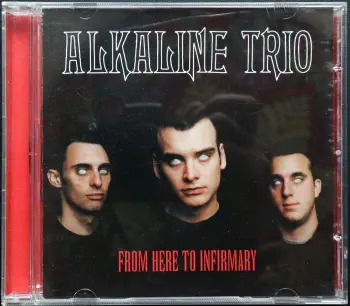 From Here To Infirmary - UK